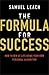 The Formula for Success: Ho...