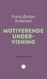 Motiverende undervisning