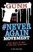 Guns and the #NeverAgain Movement by Emma Carlson Berne Guns and the #NeverAgain Movement by Emma Carlson Berne