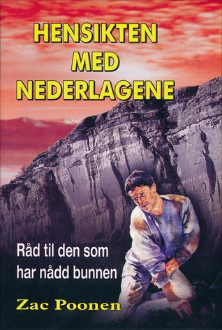 Hensikten med nederlagene