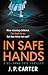 In Safe Hands by J.P. Carter