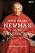 John Henry Newman and the Imagination by Bernard Dive