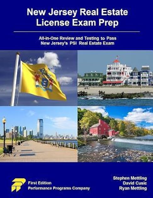 New Jersey Real Estate License Exam Prep: All-in-One Review and Testing to Pass New Jersey's PSI Real Estate Exam