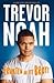 Frukten av ett brott by Trevor Noah