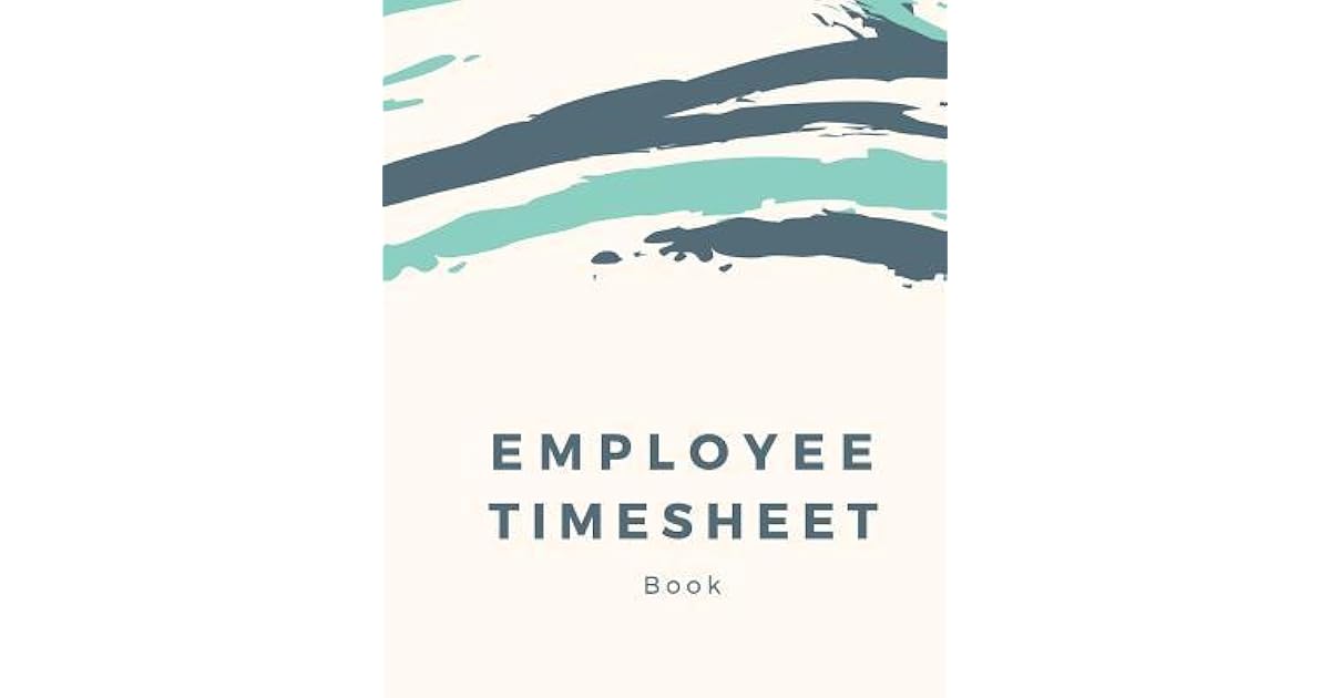 Employee Timesheet Book Monthly Timesheet Corporate Contractor