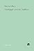 Heidegger und die Tradition...