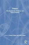 Privacy: Developmental, Cultural, and Clinical Realms Privacy: Developmental, Cultural, and Clinical Realms