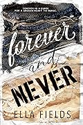 Forever and Never (Magnolia Cove, #2)