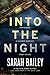Into the Night