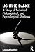 Lighting Dance: A Study of Technical, Philosophical, and Psychological Shadows