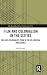 Film and Colonialism in the...
