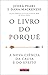 O Livro do Porquê: A Nova Ciência da Causa e do Efeito