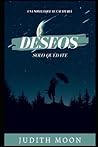 Deseos: Solo Quédate (Spanish Edition)