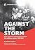 Against the Storm: How Japanese printworkers resisted the military regime, 1935-1945