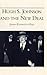 Hugh S. Johnson and the New Deal by John Kennedy Ohl
