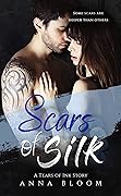 Scars of Silk