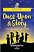 Once Upon A Story by Swati Popat Vats