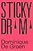 Sticky drama