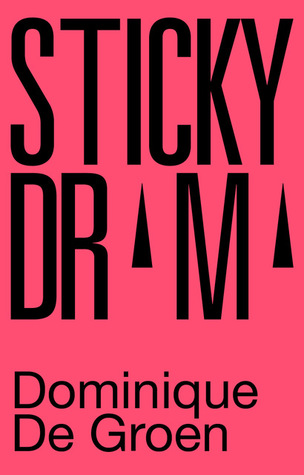 Sticky drama (Paperback)