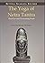 The Yoga of Netra Tantra: T...