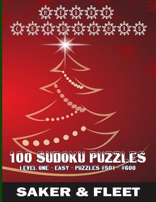 100 Sudoku Puzzles: Large Print - Numbered from #501 to #600 - Brain Teasers To While The Time Away