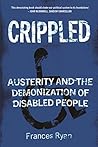 Crippled by Frances Ryan