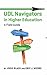 UDL Navigators in Higher Education: A Field Guide