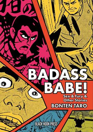 Badass Babe!, Sex & Fury and other stories