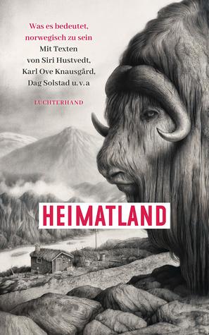 Heimatland: Was es bedeutet, norwegisch zu sein