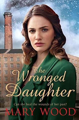 The Wronged Daughter (The Girls Who Went To War, #3)