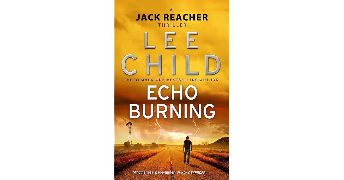 Echo Burning (Jack Reacher, 5) by Lee Child