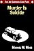 Murder is Suicide