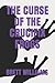 THE CURSE OF THE CRUCIFIX FROGS by Brett      Williams