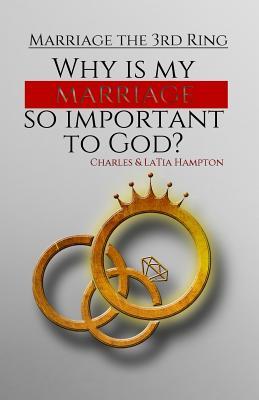 Why Is My Marriage So Important To God? (Married for Life)