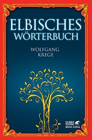 Elbisches Wörterbuch: Quenya und Sindarin (Paperback)