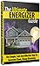 The Ultimate Energizer Guide