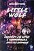 Little Wolf - Comment j'ai ...