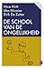 De school van de ongelijkheid