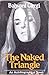 The Naked Triangle by Balwant Gargi