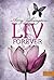 Liv, Forever by Amy Talkington