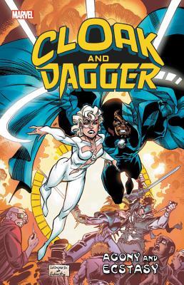 Cloak and Dagger: Agony and Ecstasy (Paperback)