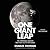 One Giant Leap: The Untold Story of How We Flew to the Moon