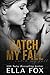 Catch My Fall (Catch, #1)
