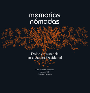 Memorias nómadas: Dolor y resistencia en el Sáhara Occidental