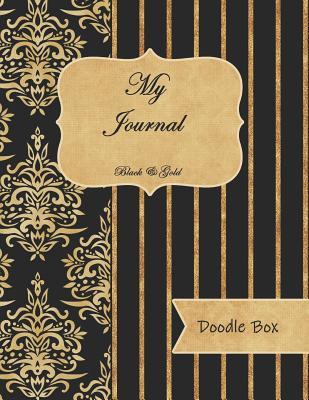 My Journal Black & Gold Doodle Box: Lined Journal With Doodle Boxes (8.5 x 11) 140 Pages (Journaling Joy)