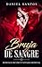 Bruja de Sangre: Romance Os...
