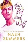 When Red Cried Wolf (Happily Ever Asher #1) Book cover for When Red Cried Wolf (Happily Ever Asher #1)