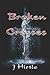 Broken Crosses by Jim Hirtle