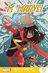 Ms. Marvel by G. Willow Wilson Ms. Marvel by G. Willow Wilson
