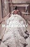 Unholy Matrimony